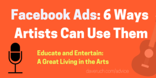 6 ways for performing artists to use facebook ads