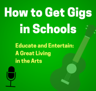 Gigs for musicians and teaching artists in schools, arts in education