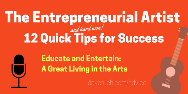 Dave Ruch advice for musicians